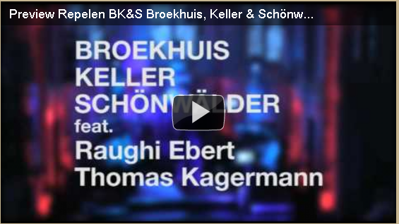 Preview Repelen BK&S Broekhuis, Keller & Schönwälder (ft. Raughi Ebert und Thomas & Eva Kagermann) 